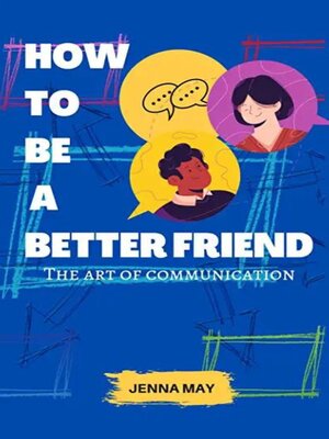 cover image of How to be a better friend